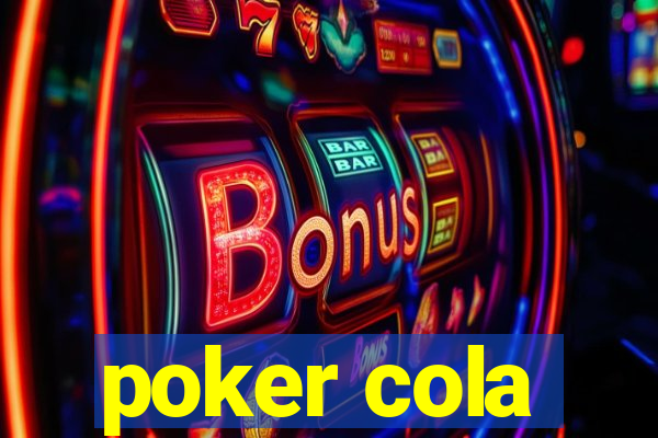 poker cola